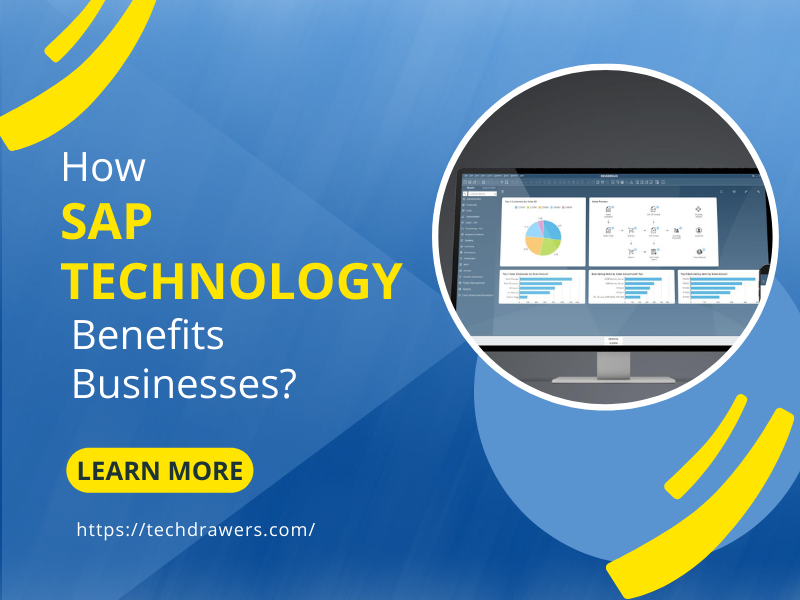 How SAP Benefits Businesses? – Knowledge in Depth
